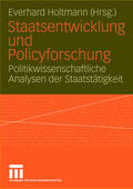 Holtmann |  Staatsentwicklung und Policyforschung | Buch |  Sack Fachmedien