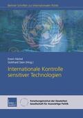 Häckel / Stein |  Internationale Kontrolle sensitiver Technologien | Buch |  Sack Fachmedien
