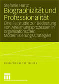 Hartz |  Hartz, S: Biographizität und Professionalität | Buch |  Sack Fachmedien
