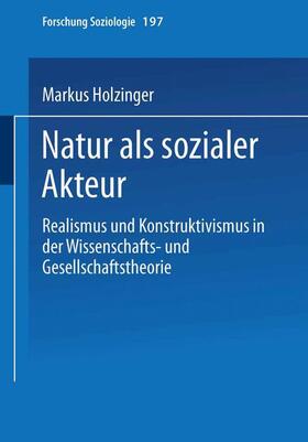 Holzinger |  Holzinger, M: Natur als sozialer Akteur | Buch |  Sack Fachmedien