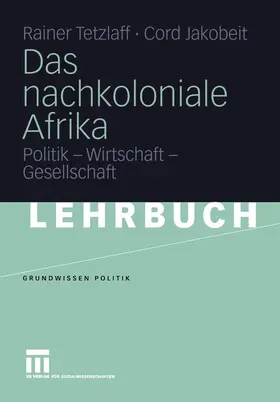 Jakobeit / Tetzlaff |  Das nachkoloniale Afrika | Buch |  Sack Fachmedien