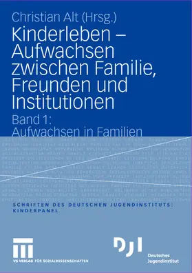 Alt |  Kinderleben ¿ Aufwachsen zwischen Familie, Freunden und Inst | Buch |  Sack Fachmedien