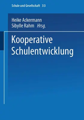 Ackermann / Rahm |  Kooperative Schulentwicklung | Buch |  Sack Fachmedien