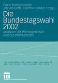 Brettschneider / Roller / van Deth |  Die Bundestagswahl 2002 | Buch |  Sack Fachmedien