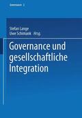 Lange / Schimank |  Governance und gesellschaftliche Integration | Buch |  Sack Fachmedien