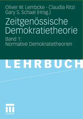 Lembcke / Schaal / Ritzi |  Zeitgenössische Demokratietheorie | Buch |  Sack Fachmedien