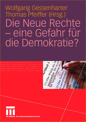 Pfeiffer / Gessenharter | Die Neue Rechte ¿ eine Gefahr für die Demokratie? | Buch | 978-3-8100-4162-3 | sack.de