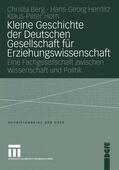 Horn / Herrlitz / Berg |  Horn, P: Kleine Geschichte der Deutschen Gesellschaft für Er | Buch |  Sack Fachmedien