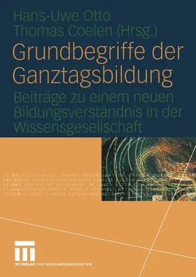 Coelen / Otto |  Grundbegriffe der Ganztagsbildung | Buch |  Sack Fachmedien