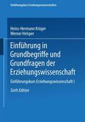 Krüger / Helsper |  Einführung in Grundbegriffe und Grundfragen der Erziehungswi | Buch |  Sack Fachmedien