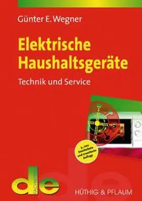 Wegner |  Elektrische Haushaltsgeräte | Buch |  Sack Fachmedien