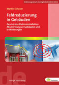 Schauer |  Feldreduzierung in Gebäuden | Buch |  Sack Fachmedien