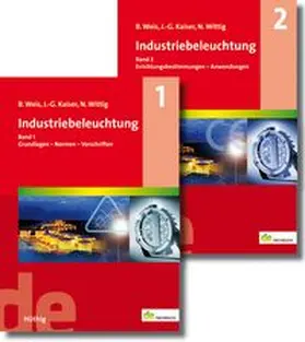 Weis / Kaiser / Wittig |  Industriebeleuchtung (Set) | Buch |  Sack Fachmedien
