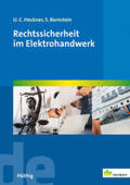 Heckner / Bernstein |  Heckner, U: Rechtssicherheit im Elektrohandwerk | Buch |  Sack Fachmedien