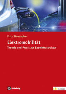 Staudacher | Elektromobilität | Buch | 978-3-8101-0508-0 | sack.de