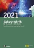 Behrends / Maske / Soboll |  Jahrbuch für das Elektrohandwerk / Elektrotechnik für Handwerk und Industrie 2021 | Buch |  Sack Fachmedien