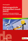 Burgholte |  Elektromagnetische Verträglichkeit Umwelt (EMVU) | Buch |  Sack Fachmedien