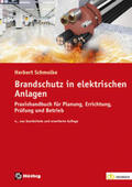 Schmolke |  Brandschutz in elektrischen Anlagen | Buch |  Sack Fachmedien