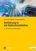 Häberle |  Häberle, G: Einführung in die Elektroinstallation | Buch |  Sack Fachmedien
