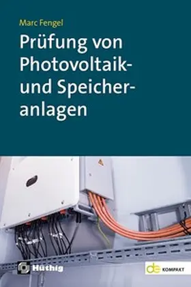 Fengel |  Prüfung von Photovoltaik- und Speicheranlagen | Buch |  Sack Fachmedien