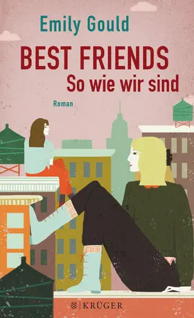 Gould |  Best Friends - So wie wir sind | Buch |  Sack Fachmedien