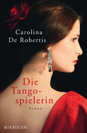 De Robertis |  Die Tangospielerin | Buch |  Sack Fachmedien