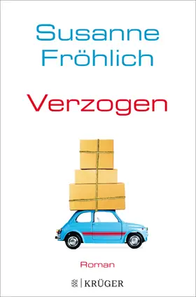 Fröhlich | Verzogen | Buch | 978-3-8105-3024-0 | www.sack.de