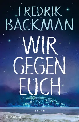 Backman | Wir gegen euch | Buch | 978-3-8105-3044-8 | www.sack.de