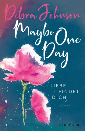Johnson |  Maybe One Day - Liebe findet dich | Buch |  Sack Fachmedien