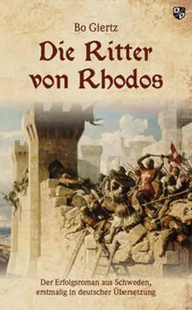 Giertz |  Die Ritter von Rhodos | Buch |  Sack Fachmedien