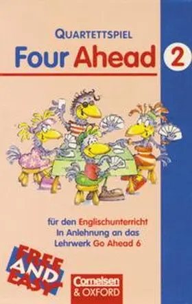 Oldham |  Free and Easy - Spiele zu Go Ahead - Ausgabe für sechsstufige Realschulen in Bayern / 6. Jahrgangsstufe - Four Ahead 2 | Sonstiges |  Sack Fachmedien