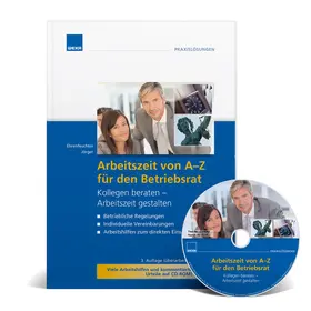 Ehrenfeuchter / Jörger |  Arbeitszeit von A - Z für den Betriebsrat | Buch |  Sack Fachmedien