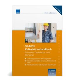 SIRADOS Kalkulationshandbuch Zimmerer, Dachdecker und Klempn | Buch | 978-3-8111-0280-4 | sack.de