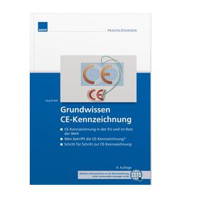 Grundwissen CE-Kennzeichnung | Buch | sack.de