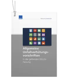  Allgemeine Unfallverhütungsvorschriften zum Aushängen | Buch |  Sack Fachmedien