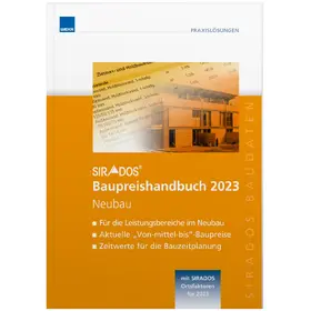 SIRADOS Baupreishandbuch Neubau 2023 | Buch | 978-3-8111-0466-2 | www.sack.de