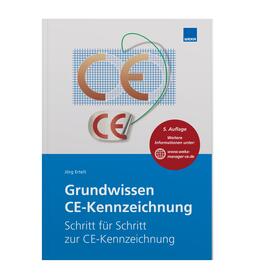 Ertelt / Jörg Ertelt | Grundwissen CE-Kennzeichnung | Buch | 978-3-8111-0499-0 | sack.de