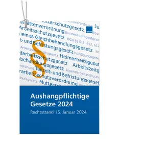  Aushangpflichtige Gesetze | Buch |  Sack Fachmedien