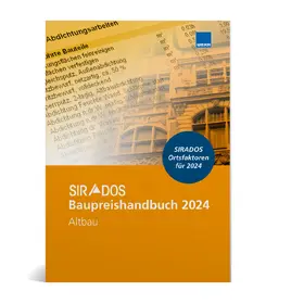 SIRADOS Baupreishandbuch Altbau 2024 | Buch | 978-3-8111-0514-0 | sack.de
