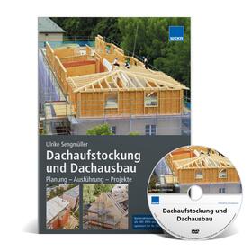 Sengmüller | Dachaufstockung und Dachausbau: Planung - Ausführung - Proje | Buch | 978-3-8111-1046-5 | sack.de