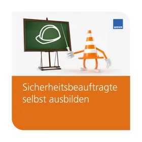 Sicherheitsbeauftragte selbst ausbilden | WEKA | Datenbank | sack.de