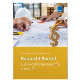 Bruno Stubenrauch / Nina Wenwieser / Stubenrauch |  Baurecht Pocket | Buch |  Sack Fachmedien
