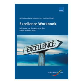 Neuhaus / Carina Schneppenheim / André  Moll |  Excellence Workbook | Buch |  Sack Fachmedien