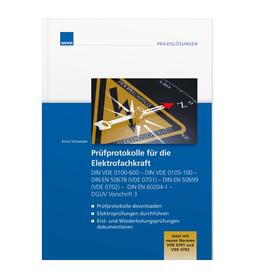Schneider |  Prüfprotokolle für die Elektrofachkraft | Buch |  Sack Fachmedien