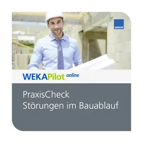 Felix Pause |  PraxisCheck Störungen im Bauablauf | Datenbank |  Sack Fachmedien