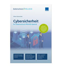 Schonschek | Schonschek, O: Cybersicherheit | Buch | 978-3-8111-7538-9 | sack.de