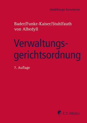 Bader / Funke-Kaiser / Stuhlfauth | Verwaltungsgerichtsordnung | Buch | 978-3-8114-0633-9 | sack.de
