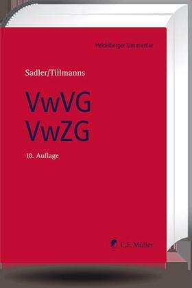Tillmanns / Sadler / Bätge | Verwaltungs-Vollstreckungsgesetz / Verwaltungszustellungsgesetz | Buch | 978-3-8114-0653-7 | sack.de
