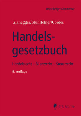 Glanegger / Stuhlfelner / Cordes | Handelsgesetzbuch | Buch | 978-3-8114-0654-4 | sack.de