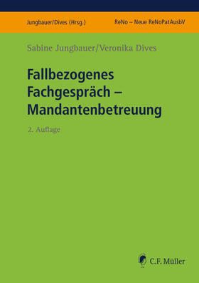 Jungbauer / Dives | Jungbauer, S: Fallbezogenes Fachgespräch | Buch | sack.de